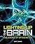 Lighting Up the Brain: The ...