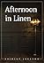 Afternoon in Linen