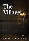 The Villager by Shirley Jackson