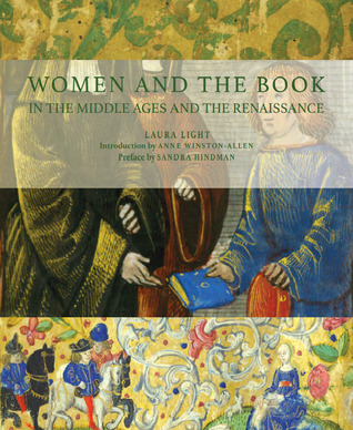 Women And The Book In The Middle Ages And The Renaissance