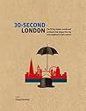 30-Second London:...