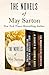 The Novels of May Sarton Volume One: Mrs. Stevens Hears the Mermaids Singing, A Shower of Summer Days, and The Magnificent Spinster