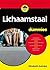 Lichaamstaal voor dummies by Elizabeth Kuhnke Lichaamstaal voor dummies by Elizabeth Kuhnke