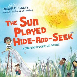 The Sun Played Hide-and-Seek: A Personification Story