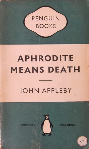 Aphrodite Means Death (Paperback)