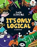 It's Only Logical