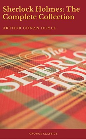 Sherlock Holmes: The Complete Collection
