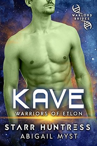 Kave (Warriors of Etlon, #3)