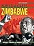 Robert Mugabe's Zimbabwe, 2nd Edition