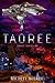 Taoree (Taoree Trilogy, #1)