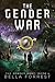 The Gender War (The Gender Game 4) by Bella Forrest