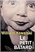 Le Petit Bâtard by William Kowalski