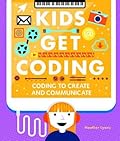 Coding to Create and Communicate