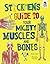 Stickmen's Guide to Your Mighty Muscles and Bones