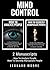 Mind Control: 2 Manuscripts...