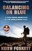 Balancing on Blue by Keith Foskett