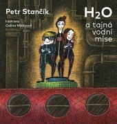 H2O a tajná vodní mise