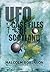 UFO Case Files Of Scotland Volume 2 by Malcolm Robinson