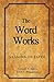 The Word Works by Alonzo T. Jones