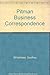 Pitman Business Correspondence