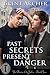 Past Secrets Present Danger...