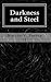 Darkness and Steel: The Cor...