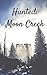 Hunted: Moon Creek