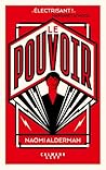 Le Pouvoir by Naomi Alderman
