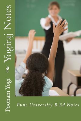 Yogiraj Notes: Pune University B.Ed Notes