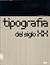 Tipografía del siglo xx