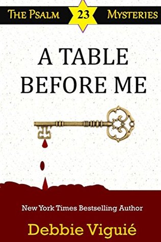 A Table Before Me (The Psalm 23 Mysteries,  #14)