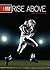 Rise Above