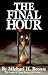 The Final Hour