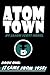 Atom Town Book 1 by Jason Scott Nebel