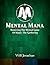 Mental Mana - Mastering The Mental Game Of Magic by Will Jonathan