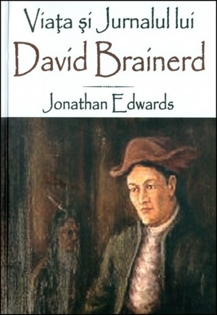 Viața și jurnalul lui David Brainerd