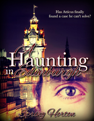 A Haunting in Edinburgh (The Atticus McLaren Mysteries, #5)