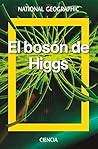 El bosón de Higgs...