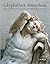 Glyptothek Munich: Masterpieces of Greek and Roman Sculpture