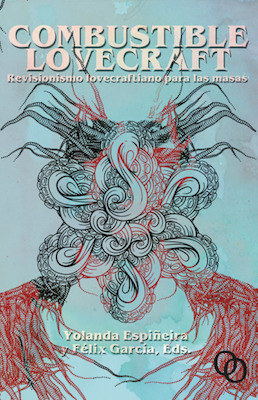 Portada de Combustible Lovecraft, de Yolanda Espiñeira