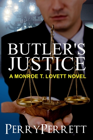 Butler's Justice (Monroe T. Lovett Legal Thriller Series Book 1)