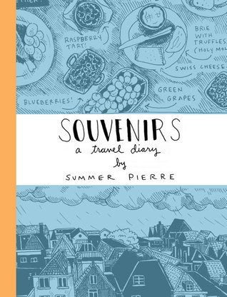 Souvenirs: A Travel Diary