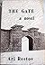 The Gate: A Novel