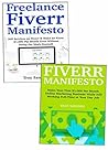 Fiverr Masterclass Methods: Start Earning Money as a Fiverr Freelancer as a Beginner Internet Marketer. Two Fiverr Based Business Ideas Included.