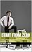 START FROM ZERO by Fred Lam