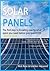 Do It Yourself Solar Panels: The first step to knowing exactly what specifications you need before you spend $$$ (Off Grid Living for Beginners Book 4)