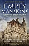 Empty Mansions by Bill Dedman