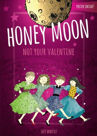 Honey Moon Not Your Valentine (Honey Moon, #3)