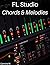 FL Studio: Composing Chords...
