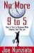 No More 9 to 5